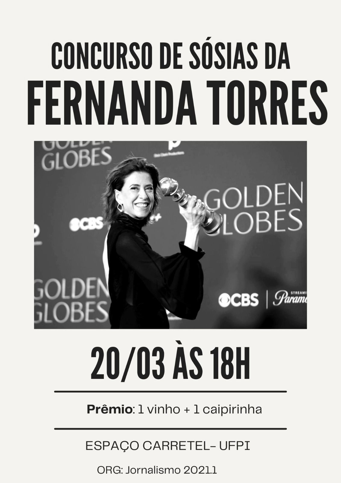 Alunos da UFPI promovem concurso de sósias de Fernanda Torres para arrecadar fundos para a formatura